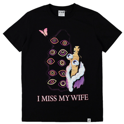 I Miss My Wife T-shirt