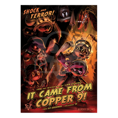 "It Came From Copper 9" Poster